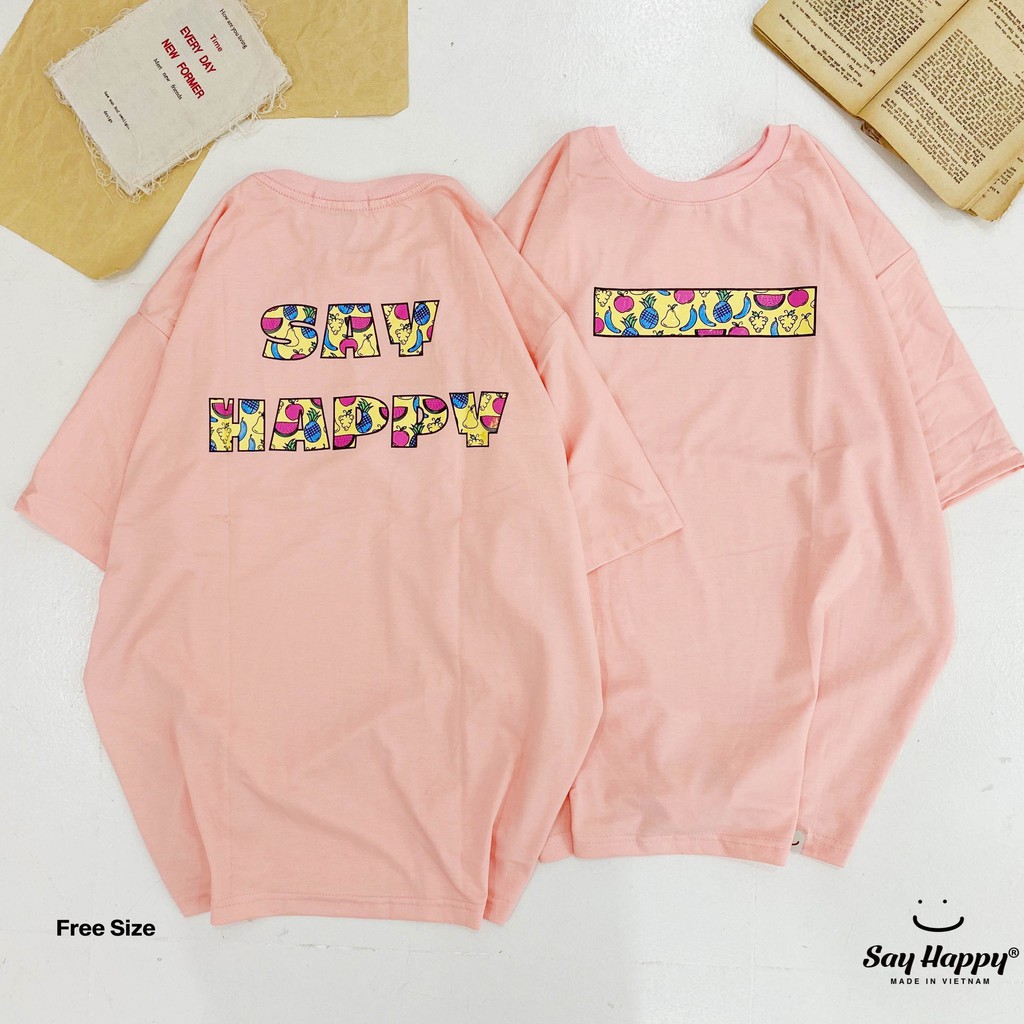 [Mã LT50 giảm 50k đơn 250k] Áo Thun Nam Nữ Unisex Form Rộng Tay Lỡ Say Happy In Trái Cây