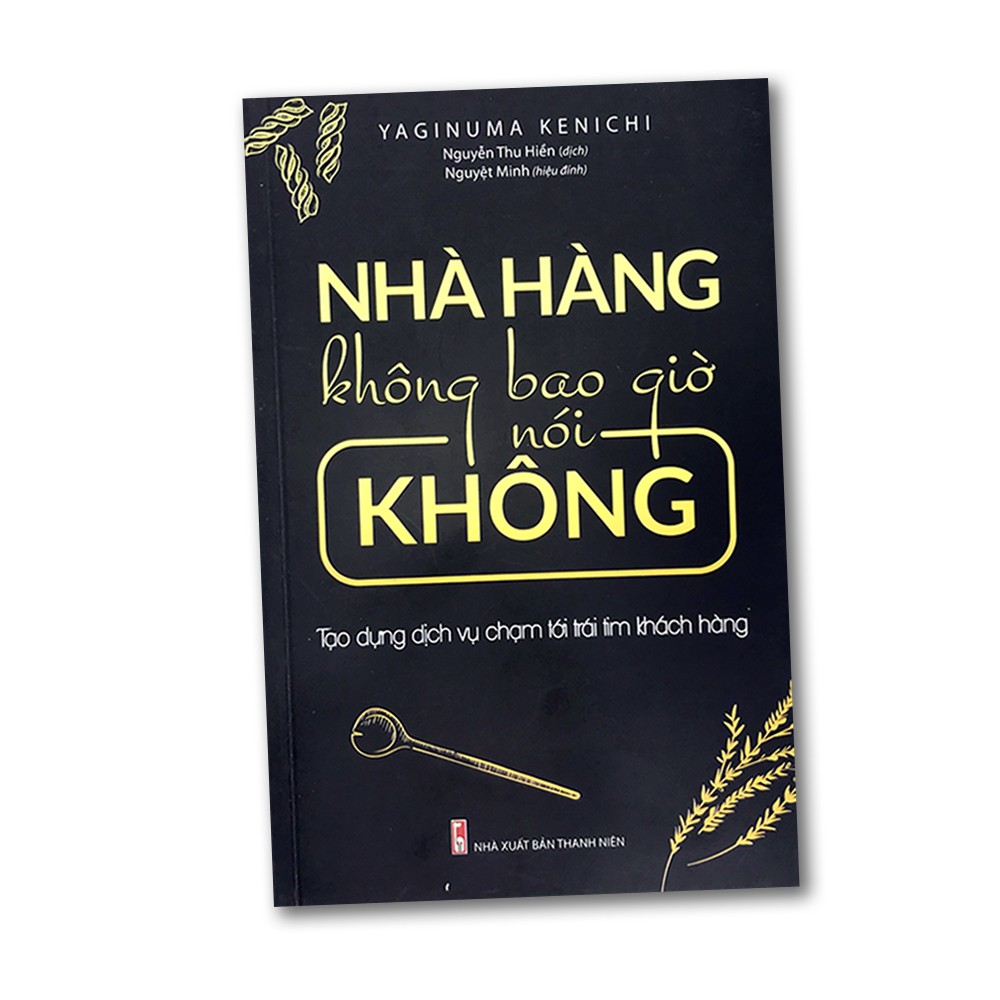 Sách - Nhà Hàng Không Bao Giờ Nói Không