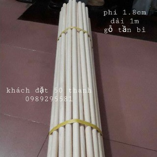 ( Hàng Đẹp) Thanh Gỗ Tròn, Gậy Tập Thể Dục Gỗ Tần Bì ( phi 1,8cm)
