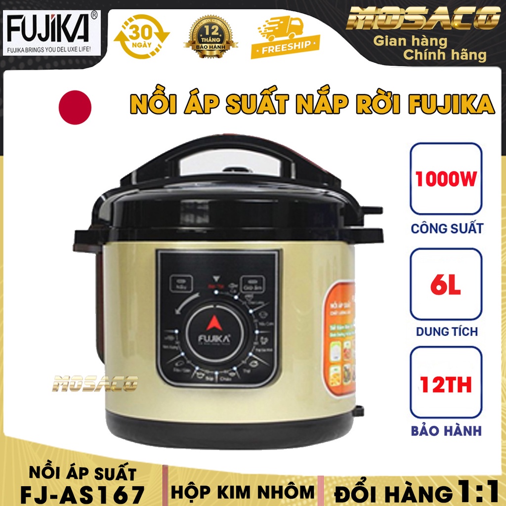 Nồi áp suất nắp rời FUJIKA FJ-AS167 dung tích 6L. Nồi áp suất điện áp 220V 1000W cấu tạo lòng nồi có 2 tầng-MOSACO