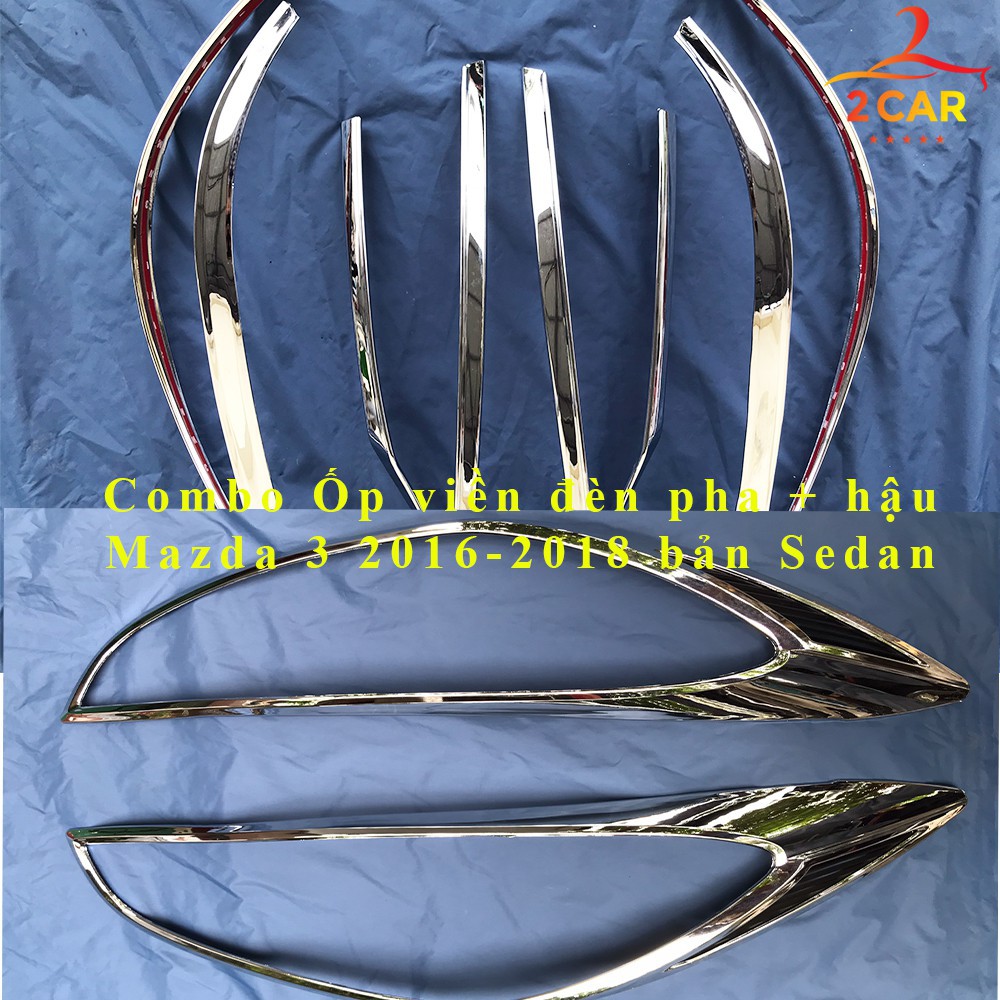 combo ốp viền đèn pha + hậu Mazda 3 2017-2018, bản Sedan