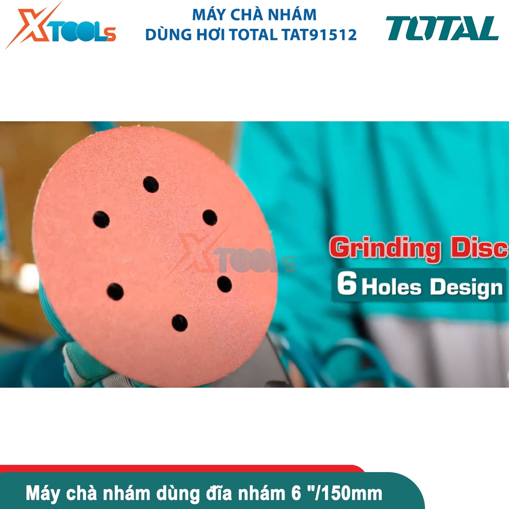 Máy chà nhám 6&quot;/150mm Total TAT91512, máy chà nhám dùng hơi, đầu hút pt 1/4inch tốc độ không tải 10500-CHÍNH HÃNG-XTOOLS