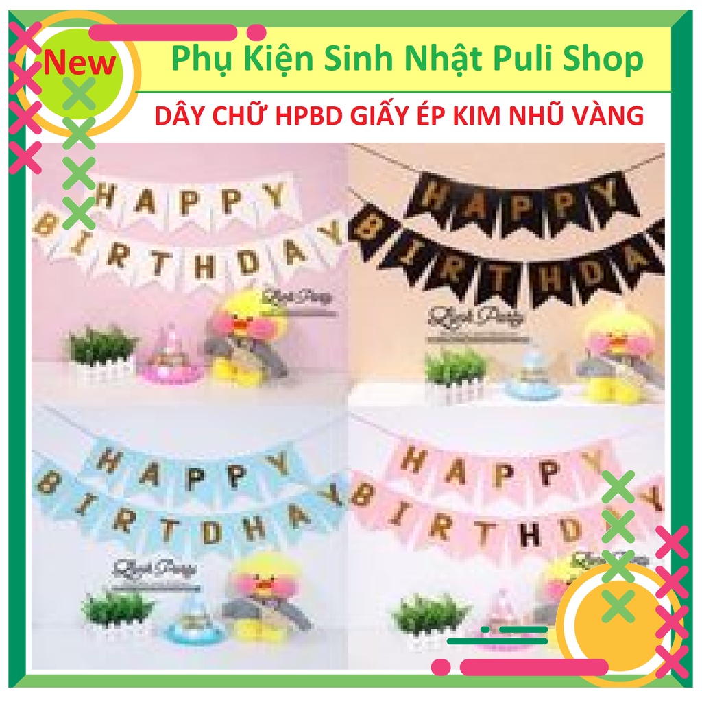 DÂY CHỮ HAPPY BIRTHDAY GIẤY TRANG TRÍ SINH NHẬT GIÁ TỐT