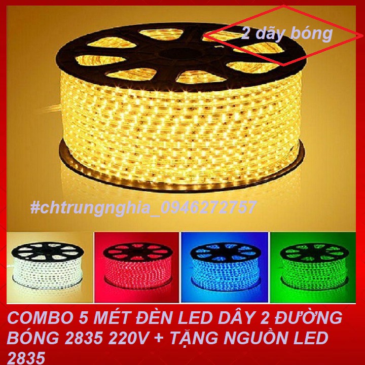 COMBO 5 MÉT ĐÈN LED DÂY 2 ĐƯỜNG BÓNG 2835 220V + TẶNG NGUỒN LED 2835 TỐT