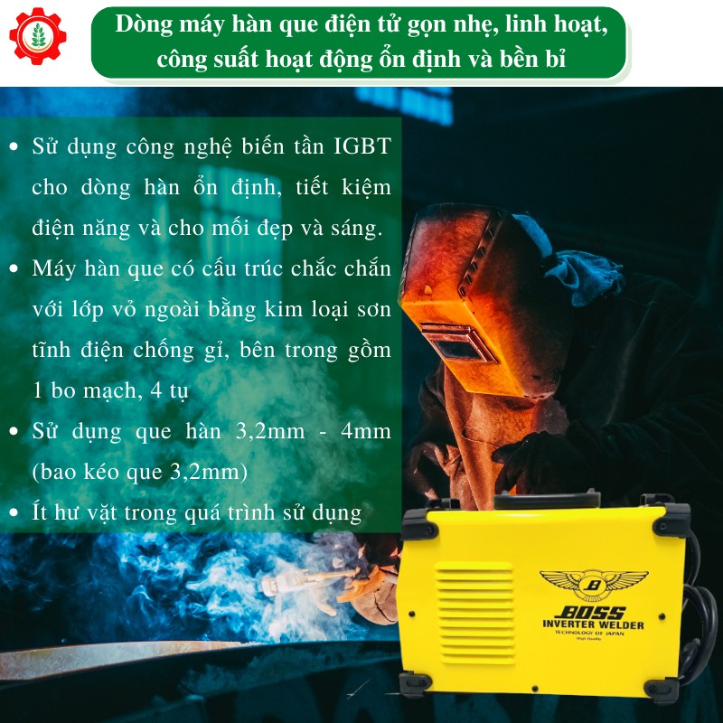 Máy hàn điện tử BOSS ARC 250A | Công suất 250A | Sử dụng que hàn 3,2 - 4.0 ly | Công nghệ Nhật Bản | Máy hàn que