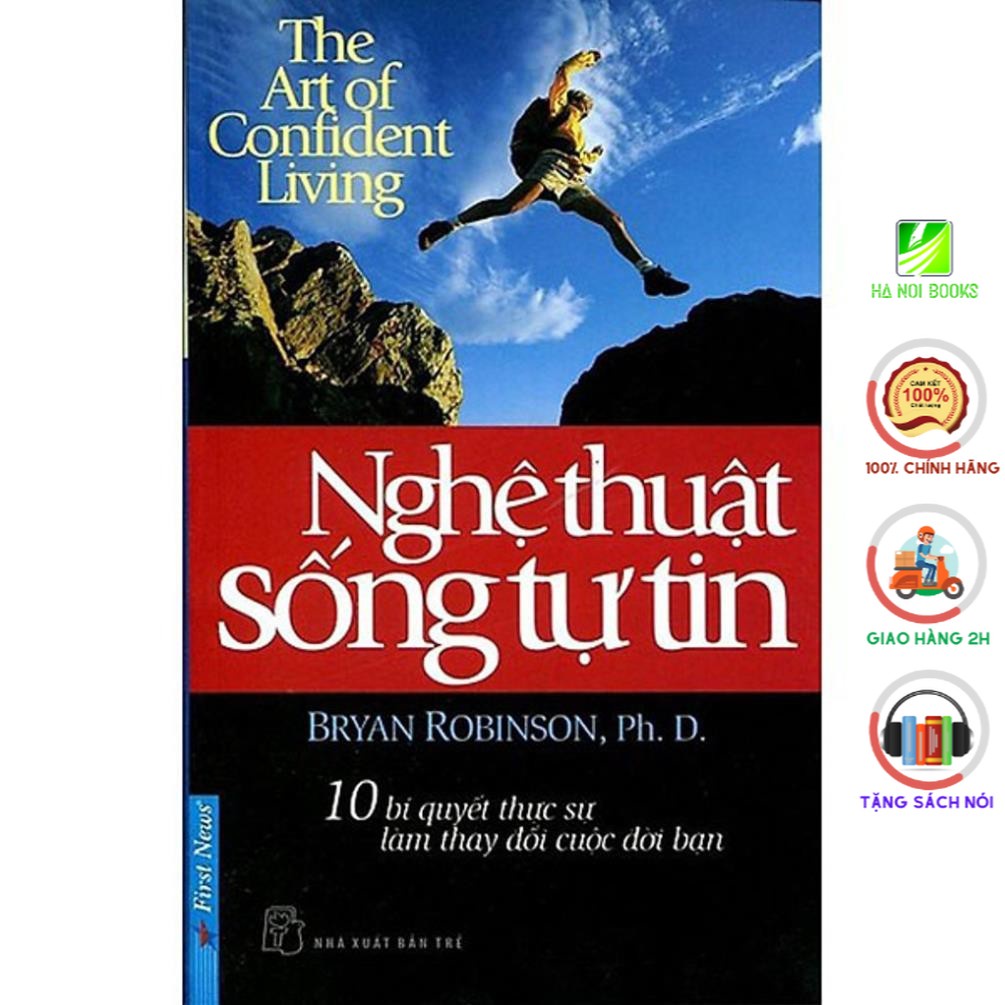 Sách First News - Nghệ Thuật Sống Tự Tin