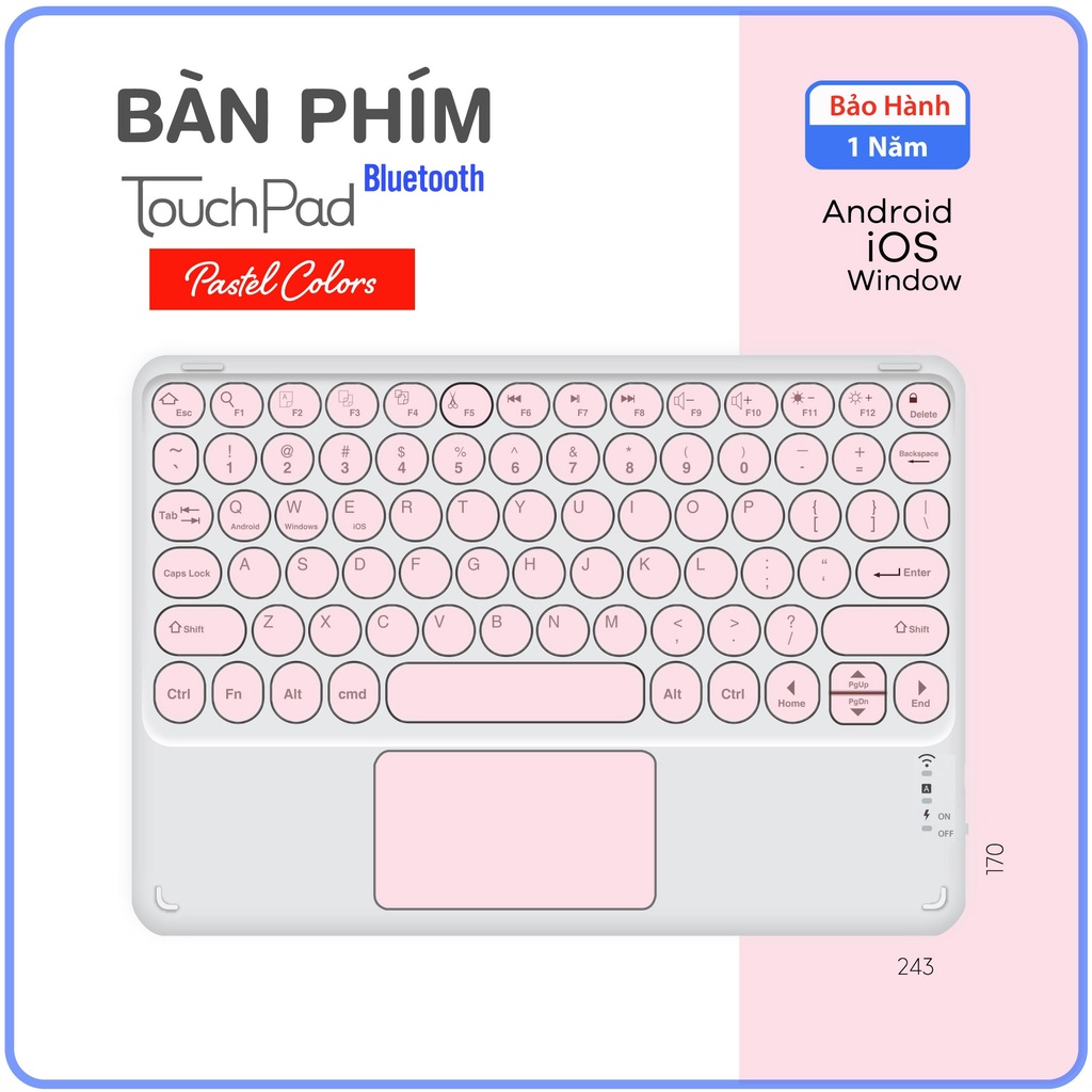 Bàn phím Điện thoại Máy tính bảng TouchPad - SP Mới BH 1năm - Bluetooth. 3 màu Pastel Hồng Xanh Vàng  Dễ thương Xinh xắn