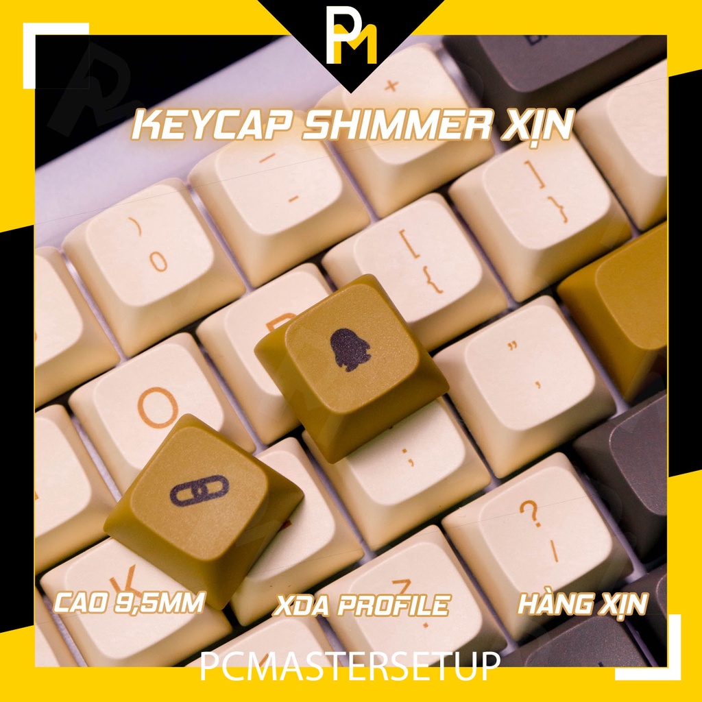 Keycap pbt xda shimmer xịn cao 9.5mm dày 1.5mm in dyesub 125 phím của pcmaster