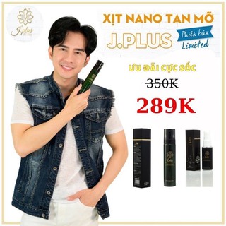 XỊT TAN MƠ ĐAN TRƯƠNG J.PLUS