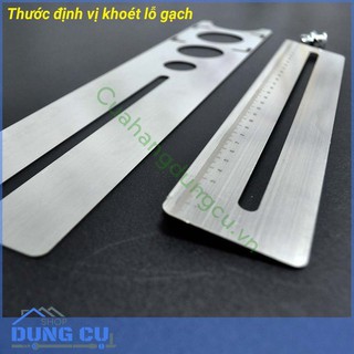 Thước định vị khoan lỗ gạch INOX siêu cứng