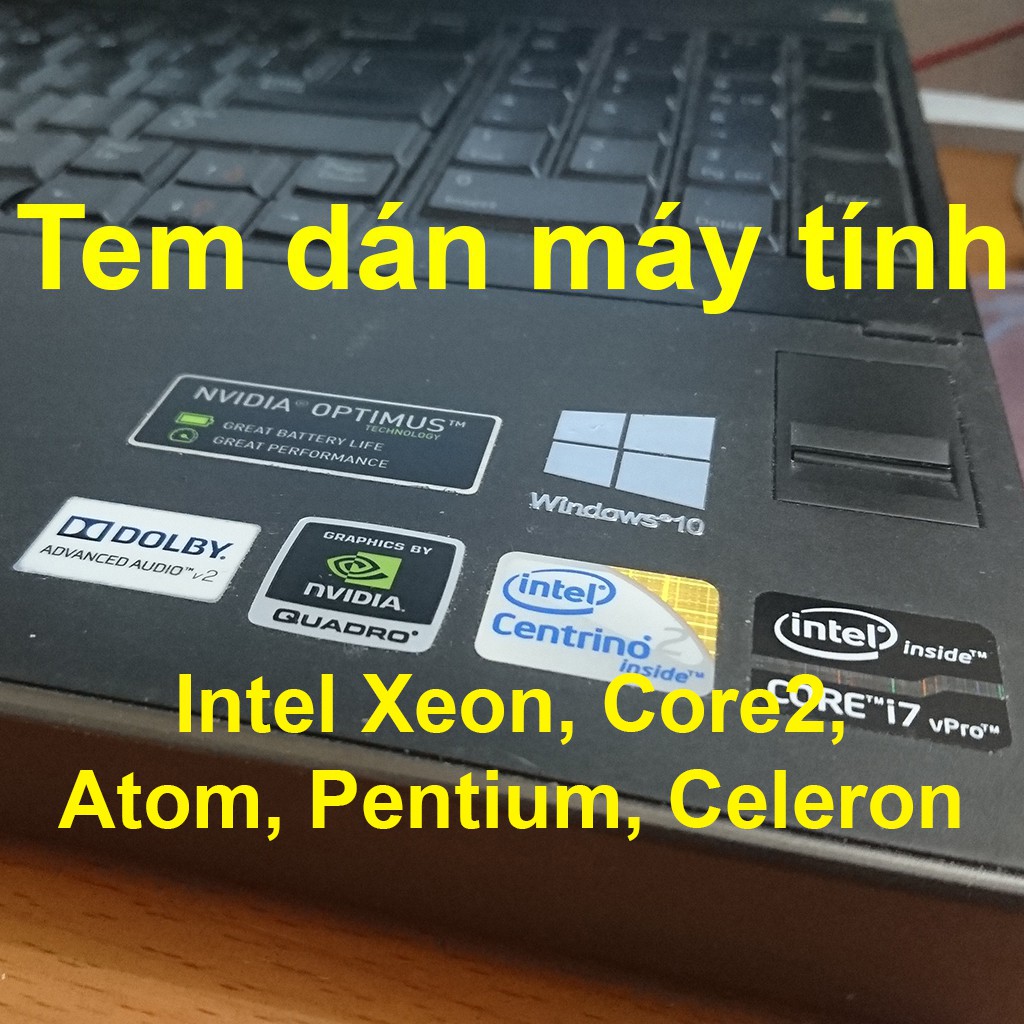 Tem Intel Xeon, Core2, Atom, Pentium, Celeron / Tem dán máy tính ( Sticker ) PC Laptop