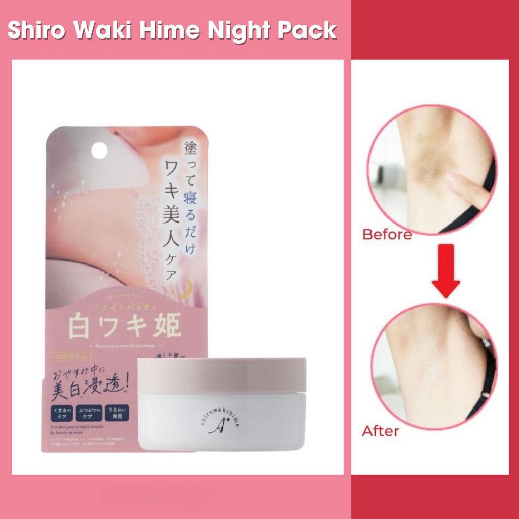 Kem dưỡng giảm thâm nách Himecoto Shirowaki Hime Night Pack 30g Nhật. Làm sáng da vùng nách, ngăn ngừa thâm hiệu quả