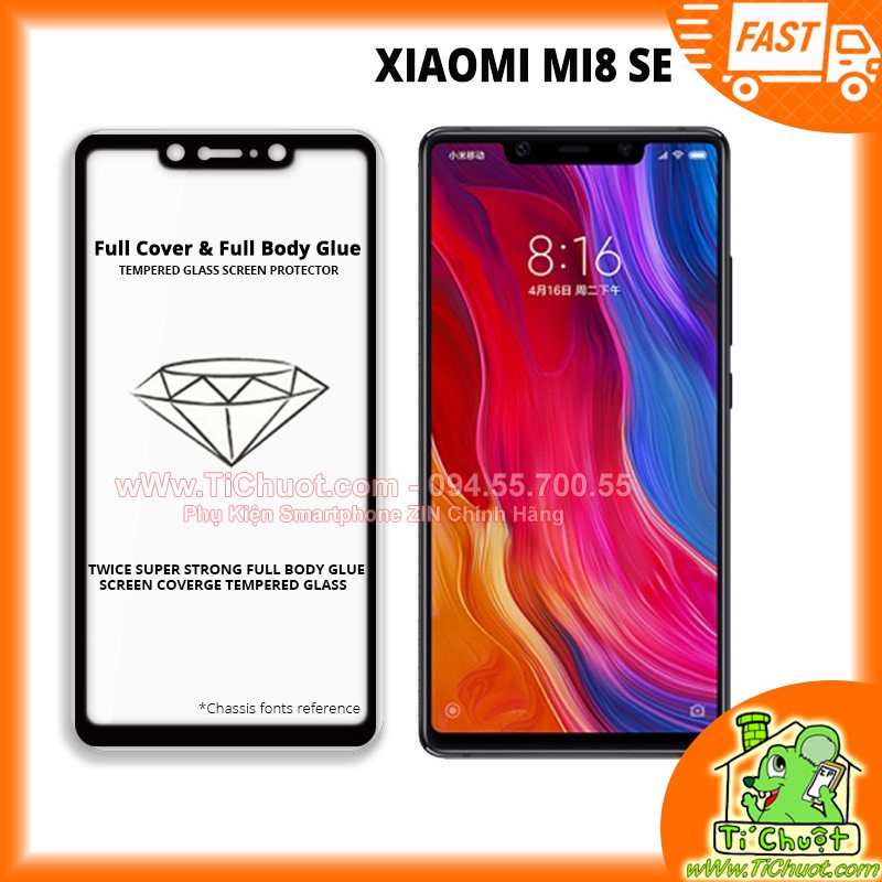 Kính cường lực Xiaomi MI 8 SE FULL màn, FULL KEO Silicon