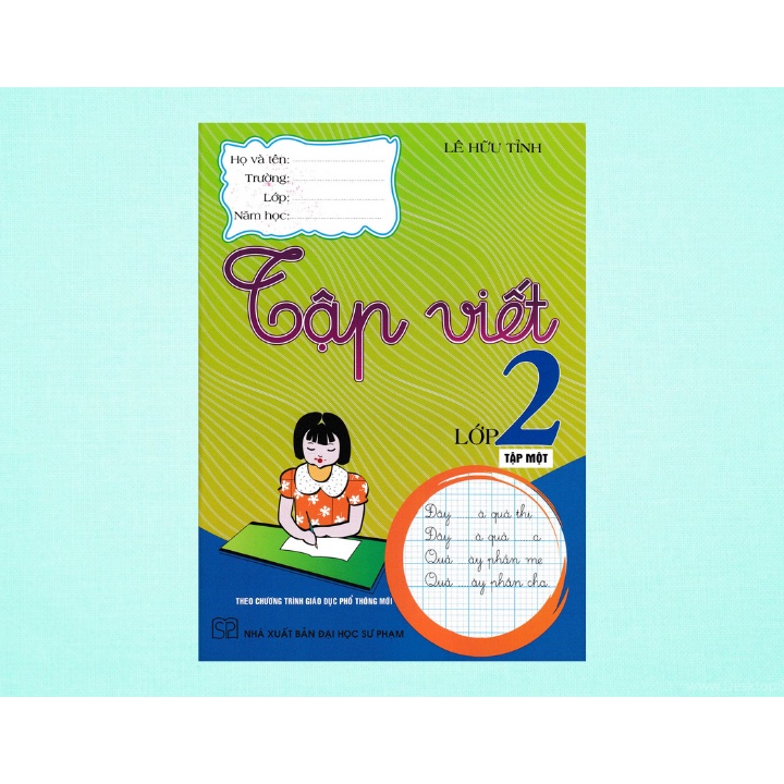 Sách Bổ Trợ - Tập Viết Lớp 2 - Tập 1 (Theo Chương Trình Giáo Dục Phổ Thông Mới) - Newshop