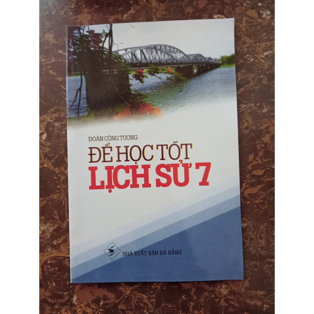 Sách - Để Học Tốt Lịch Sử 7