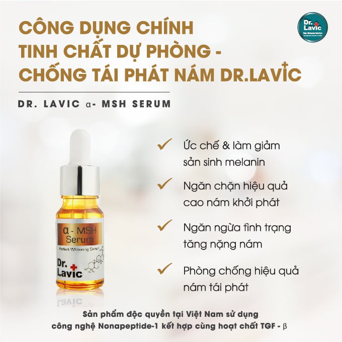 Tinh chất dự phòng chống tái phát nám nặng, đồi mồi, tàn nhang. Serum chống tái phát nám - Dr.Lavic α- MSH Serum - 10ml