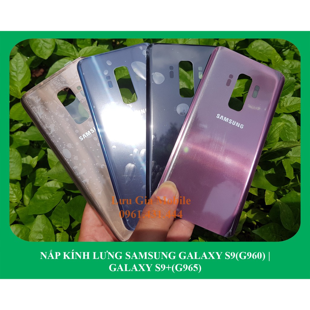 Kính nắp lưng Samsung Galaxy S9 G960 | Galaxy S9+ G965 chính hãng