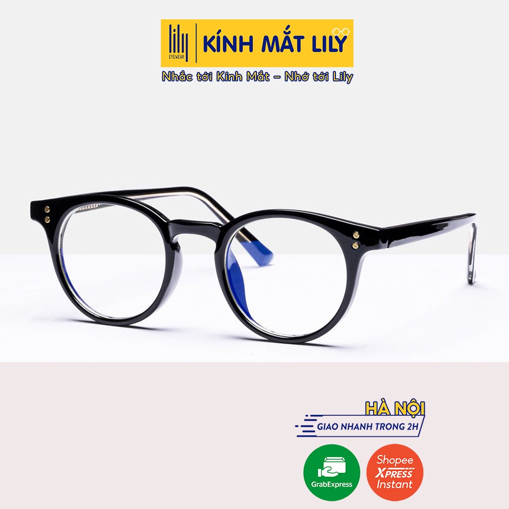 Gọng kính cận nam nữ LILYEYEWEAR mắt tròn giả cận phụ kiện thời trang Milan B149