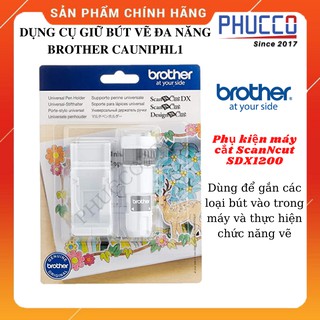 [Chính hãng BROTHER] Dụng cụ giữ bút đa năng brother CAUNIPHL1 (Phụ kiên máy cắt đa năng ScanNCut SDX1200)