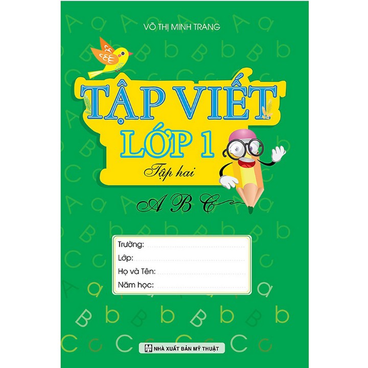 Sách Bổ Trợ - Tập viết lớp 1 tập 2 (Võ Thị Minh Trang)