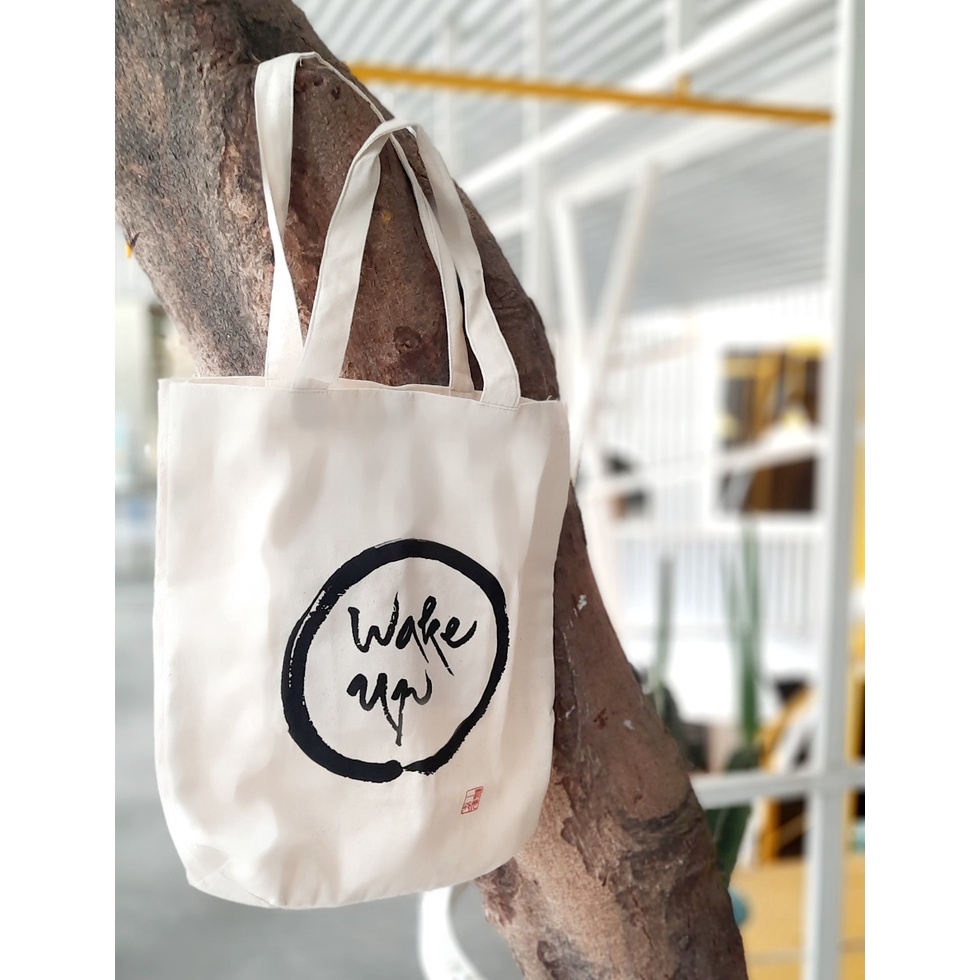 TÚI VẢI CANVAS THƯ PHÁP - WAKE UP