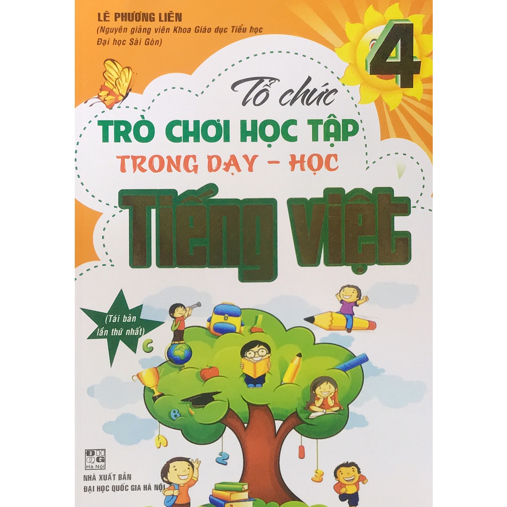 Sách - Tổ Chức Trò Chơi Học Tập Trong Dạy - Học Tiếng Việt Lớp 4