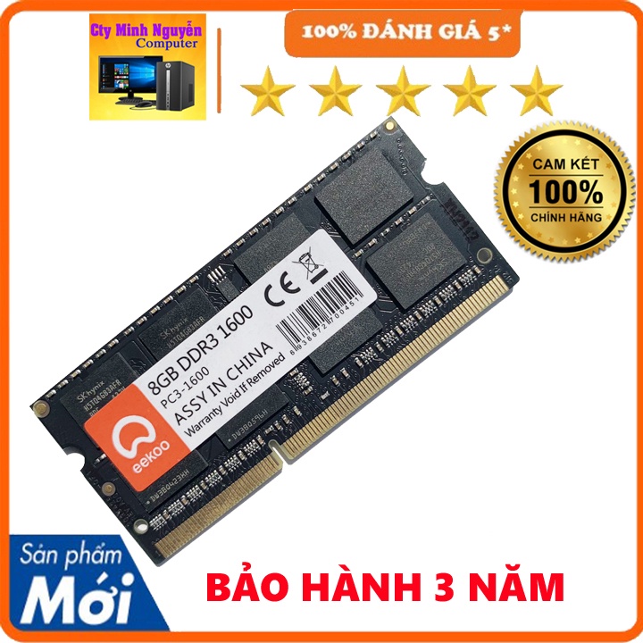 Ram Laptop Eekoo DDR3L 4gb, DDR3L 8gb bus 1600, DDR4 4gb-8gb bus 2666 New 100% BH 3 Năm