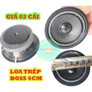 Loa treble boss nhỏ đường kính 6cm - giá 2 chiếc - loa trép giấy