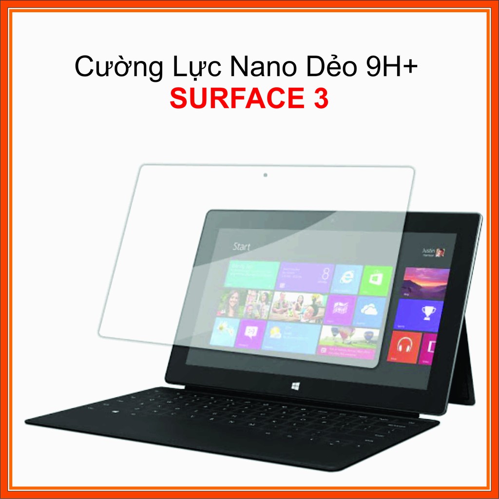 Cường lực Surface 3 10.8inch Cường lực Nano Dẻo 9H+