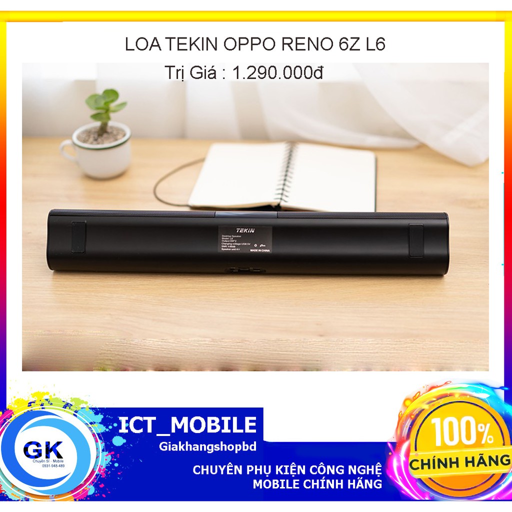QUÀ TẶNG Loa Tekin L6 - OPPO RENO 6Z - Hàng Chính hãng