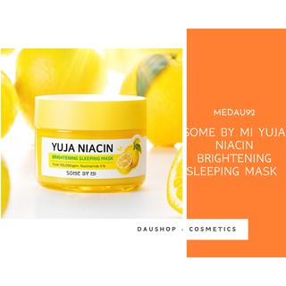Mặt Nạ Ngủ Dưỡng Trắng SOME BY MI Yuja Niacin 30 Days Miracle Brightening Sleeping Mák 60g
