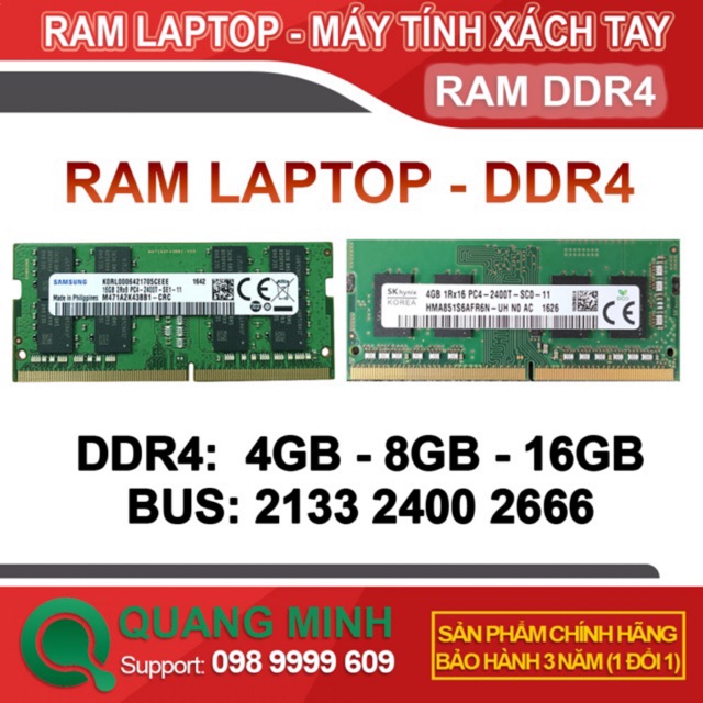 Ram Laptop DDR4 4GB 8GB 16GB Bus 2133/2400/2666 (Samsung/ Hynix / MT/ Kingston Hàng bảo hành 36 tháng)