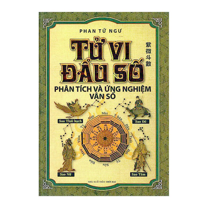 Sách - Tử Vi Đẩu Số - Phân Tích Và Ứng Nghiệm Vận Số