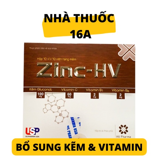 VIÊN UỐNG ZINC - HV PHARMA - BỔ SUNG KẼM &amp; CÁC VITAMIN CẦN THIẾT CHO CƠ THỂ - NÂNG CAO SỨC ĐỀ KHÁNG - HỘP 100 VIÊN