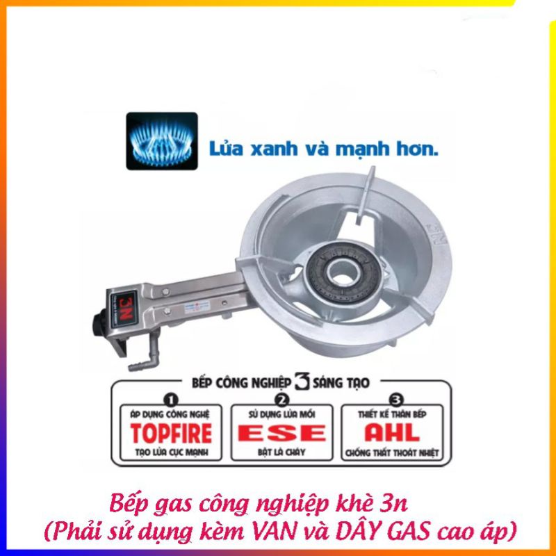 Bếp Khè 3N - Bếp Gas Công Nghiệp-Ngọn Lửa Xanh-Hàng Chính Hãng