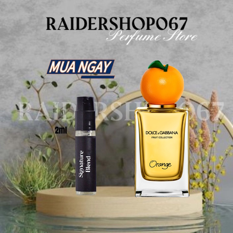 Nước Hoa D&G Fruit Collection Orange (5ml/10ml/20ml) ®️