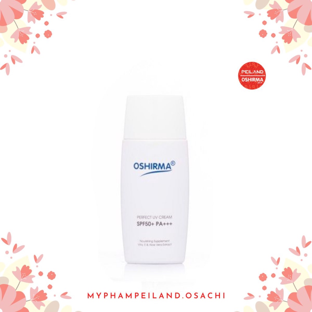 OSHIRMA KEM CHỐNG NẮNG CHIẾT XUẤT TẢO NÂU - SPF50+ PA+++ ~𝑚𝑦𝑝ℎ𝑎𝑚𝑝𝑒𝑖𝑙𝑎𝑛𝑑.𝑜𝑠𝑎𝑐ℎ𝑖~