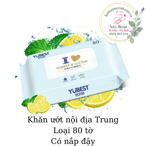 Khăn ướt Yubest nội địa Trung loại 80 tờ (Không mùi, có nắp) giá tốt tại TP HCM