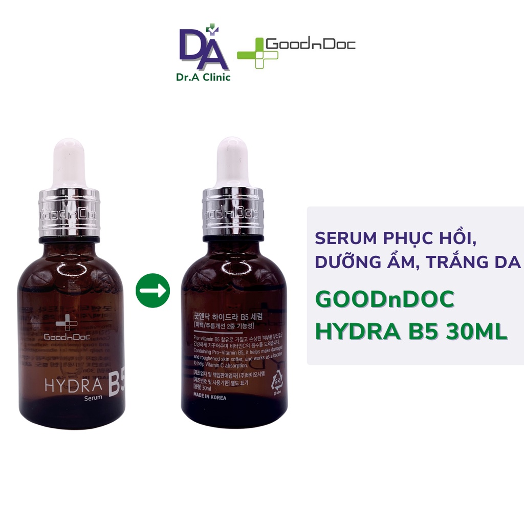 Serum B5 GoodnDoc Hydra Dr.A Clinic 30ml dòng tinh chất vitamin B5 giúp phục hồi làm dịu da dầu mụn