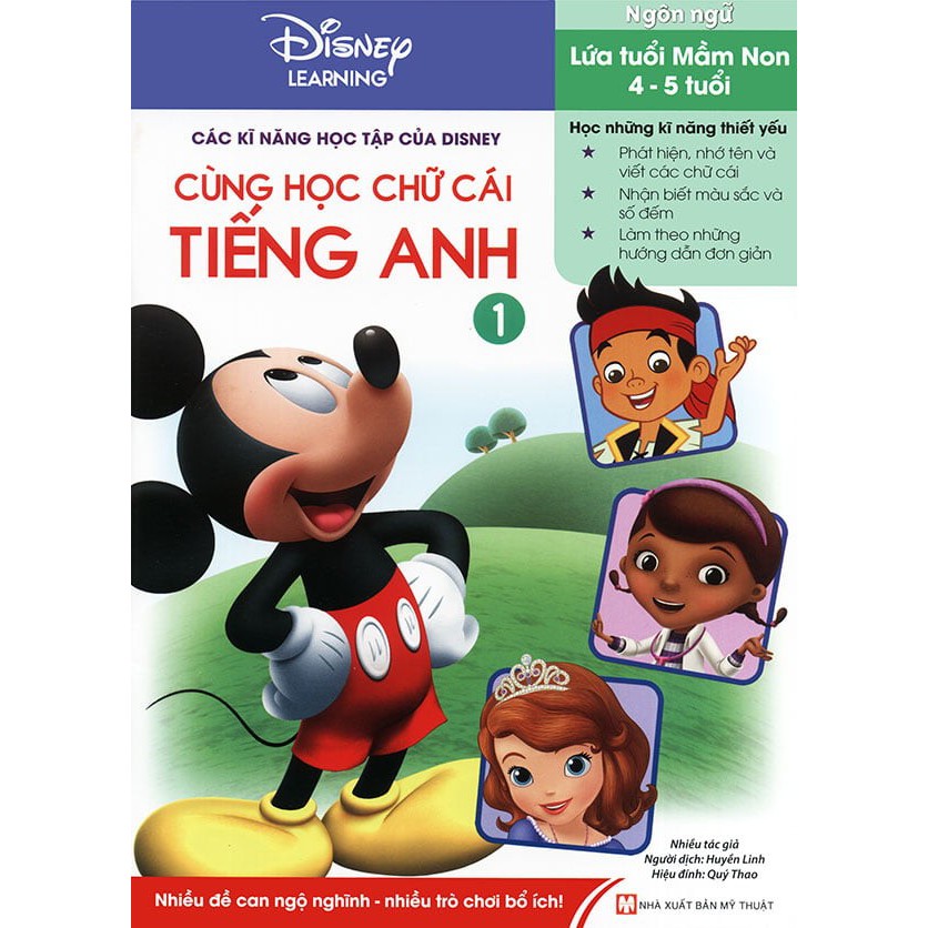 Sách - Các Kĩ Năng Học Tập Của Disney - Cùng Học Chữ Cái Tiếng Anh Tập 1 (4-5 Tuổi)