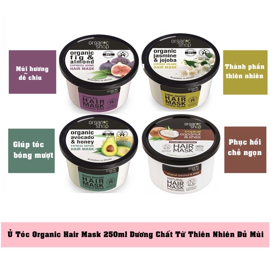Kem ủ tóc phục hồi hư tổn Bơ Mật ong Organic Shop Hair Mask Honey &amp; Avocado 250ml