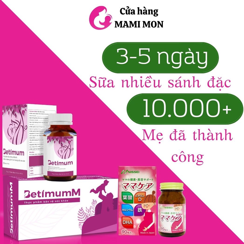 Combo Shop Mami Mon Viên Uống Lợi Sữa Betimum Vitamin Tổng Hợp Cho Mẹ Bầu Sau Sinh Nhật Bản Mama Care Nissei
