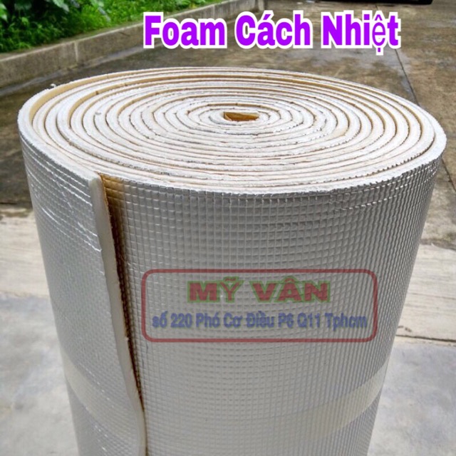 1 MÉT FOAM CÁCH NHIỆT CÓ KEO DÁN.