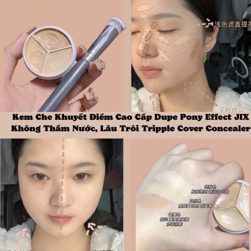 Kem Che Khuyết Điểm Cao Cấp Dupe Pony Effect JIX Không Thấm Nước, Lâu Trôi Tripple Cover Concealer