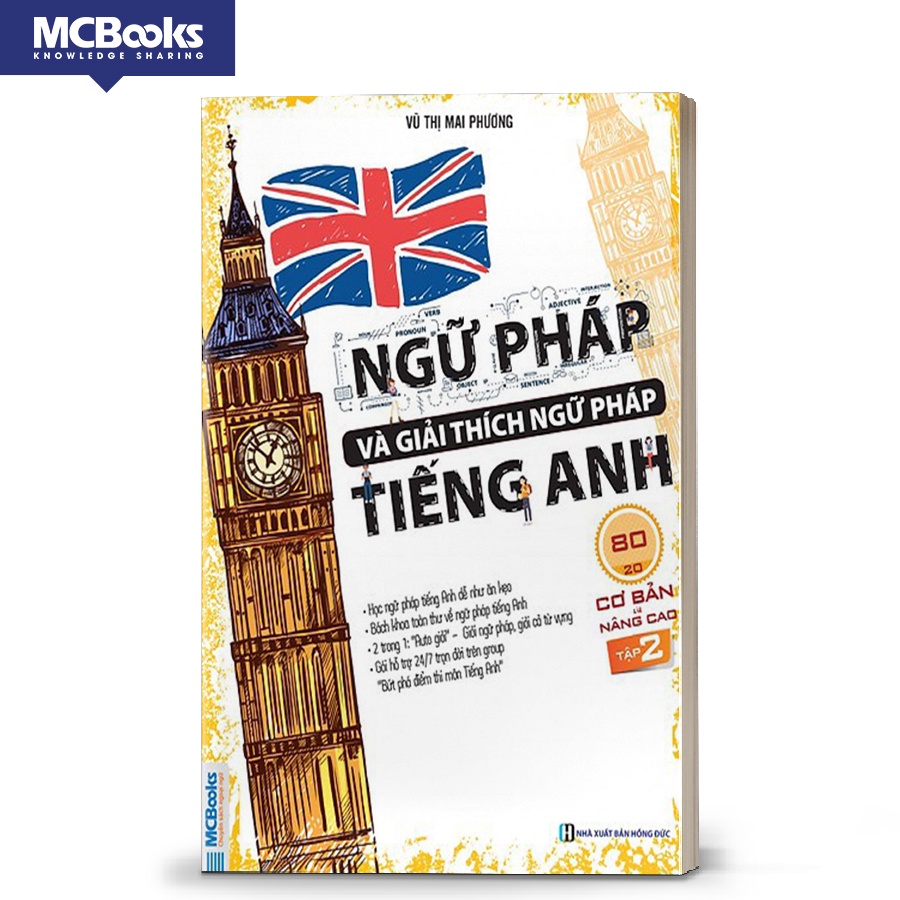 Sách Ngữ pháp và giải thích ngữ pháp tiếng Anh cơ bản và nâng cao 80/20 - tập 2