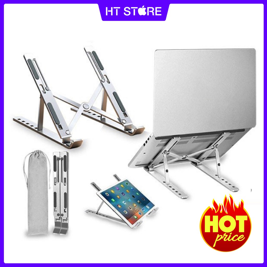 [GIÁ SỐC] Giá đỡ Laptop, MacBook, Ultrabook hợp kim nhôm điều chỉnh độ cao, chống mỏi cổ, đế tản nhiệt kê Laptop