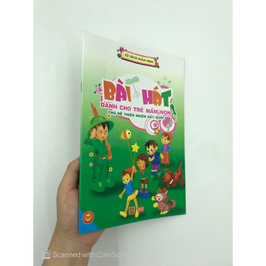 Sách Bài Hát Dành Cho Trẻ Mầm Non - Chủ Đề Thiên Nhiên Đất Nước