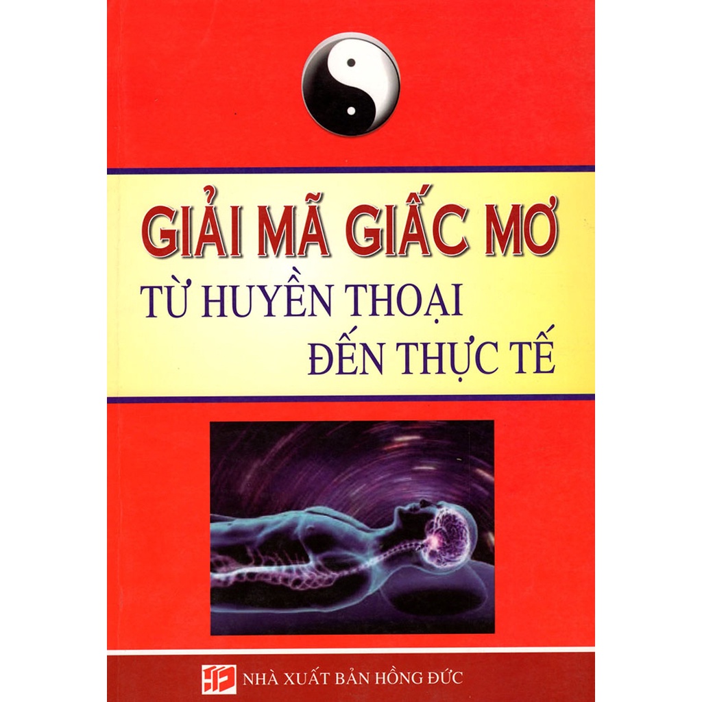 Sách - Giải mã giấc mơ từ huyền thoại đến thực tế