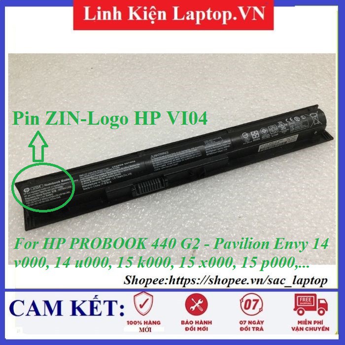 Pin Laptop HP PROBOOK 440 G2 (VI04) - Pavilion Envy 14 v000, 14 u000, 15 k000, 15 x000, 15 p000, 17 x000