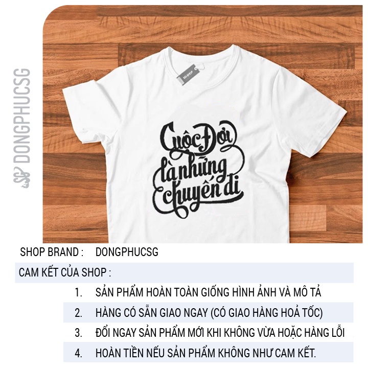 Áo thun nhóm lớp mẫu Cuộc đời là những chuyến đi độc đáo phông màu trắng chất thun cotton mềm mịn  ANL272 | SG